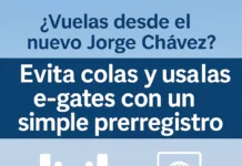 Viaja sin estrés: usa las e-gates del nuevo Jorge Chávez con solo un prerregistro