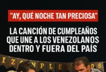 “Ay, qué noche tan preciosa”: la canción de cumpleaños que une a los venezolanos dentro y fuera del país