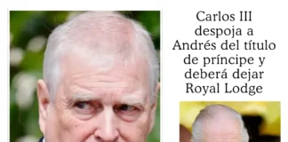 Carlos III despoja a Andrés del título de príncipe y deberá dejar Royal Lodge