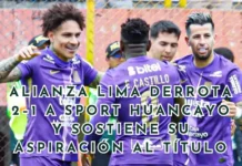 Alianza Lima derrota 2–1 a Sport Huancayo y sostiene su aspiración al título; video, goles y resumen
