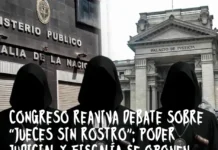 Congreso reaviva debate sobre “jueces sin rostro”; Poder Judicial y Fiscalía se oponen
