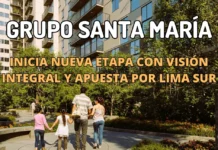 Grupo Santa María inicia nueva etapa con visión integral y apuesta por Lima Sur