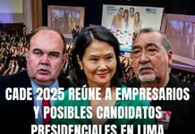 CADE 2025 reúne a empresarios y posibles candidatos presidenciales en Lima