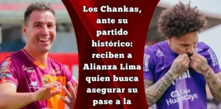 Los Chankas, ante su partido histórico: reciben a Alianza Lima quien busca asegurar su pase a la Libertadores – ¿A Qué Hora Empieza?