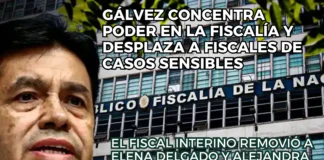 Gálvez concentra poder en la Fiscalía y desplaza a fiscales de casos sensibles