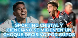Sporting Cristal y Cienciano se miden en un choque decisivo por cupos internacionales