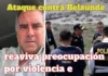 Ataque contra Belaúnde reaviva preocupación por violencia e inseguridad política