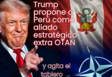 Trump propone a Perú como aliado estratégico extra OTAN y agita el tablero regional