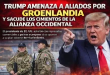 Trump amenaza a aliados por Groenlandia y sacude los cimientos de la alianza occidental