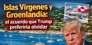 Islas Vírgenes y Groenlandia: el acuerdo que Trump preferiría olvidar