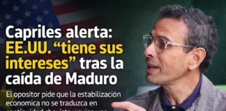 Capriles alerta: EE.UU. “tiene sus intereses” tras la caída de Maduro
