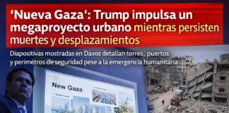 “Nueva Gaza”: Trump impulsa un megaproyecto urbano mientras persisten muertes y desplazamientos