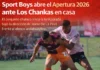 Sport Boys abre el Apertura 2026 ante Los Chankas en casa ¿A qué hora empieza el encuentro?