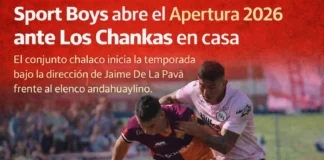 Sport Boys abre el Apertura 2026 ante Los Chankas en casa ¿A qué hora empieza el encuentro?