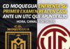 CD Moquegua enfrenta su primer examen real en casa ante un UTC que apunta alto : hora, canal y detalles