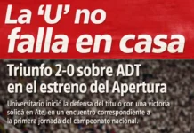 La ‘U’ no falla en casa: triunfo 2-0 sobre ADT en el estreno del Apertura (VIDEO)