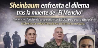 Sheinbaum enfrenta el dilema tras la muerte de “El Mencho”