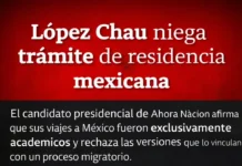 López Chau niega trámite de residencia mexicana