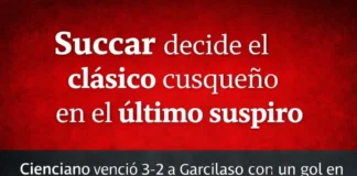 Succar decide el clásico cusqueño en el último suspiro (VIDEO)