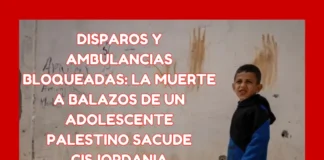 Disparos y ambulancias bloqueadas: la muerte a balazos de un adolescente palestino sacude Cisjordania (VIDEO)