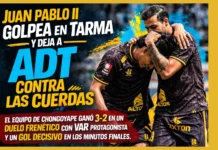 Juan Pablo II golpea en Tarma y deja a ADT contra las cuerdas (VIDEO)