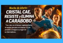Noche de infarto: Cristal cae, resiste y elimina a Carabobo (VIDEO)